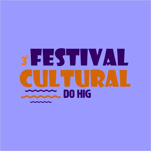 3º Festival Cultural do HIG